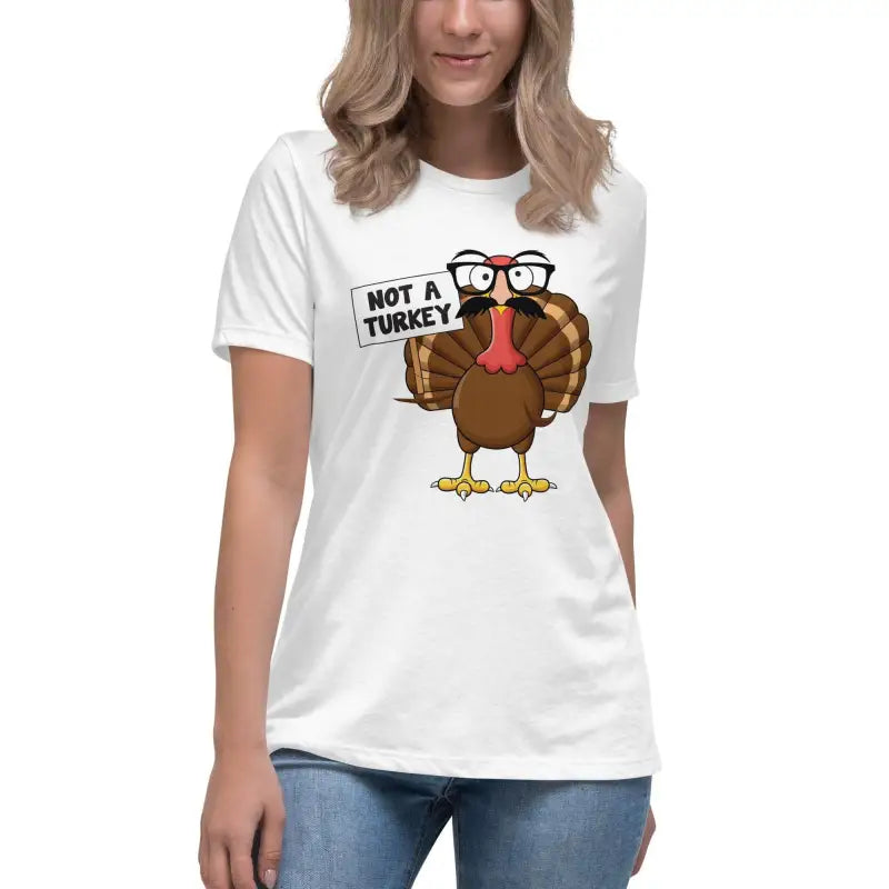 White t-shirt with cartoon turkey and Not a Turkey sign for Thanksgiving shenanigans