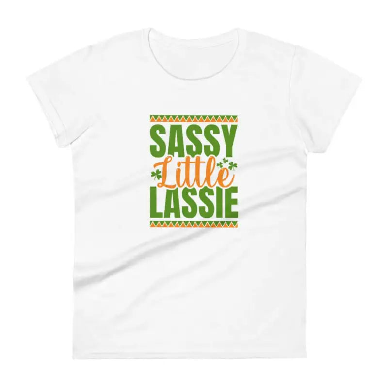 White women’s sassy short sleeve t-shirt featuring Sassy Little Lassie design